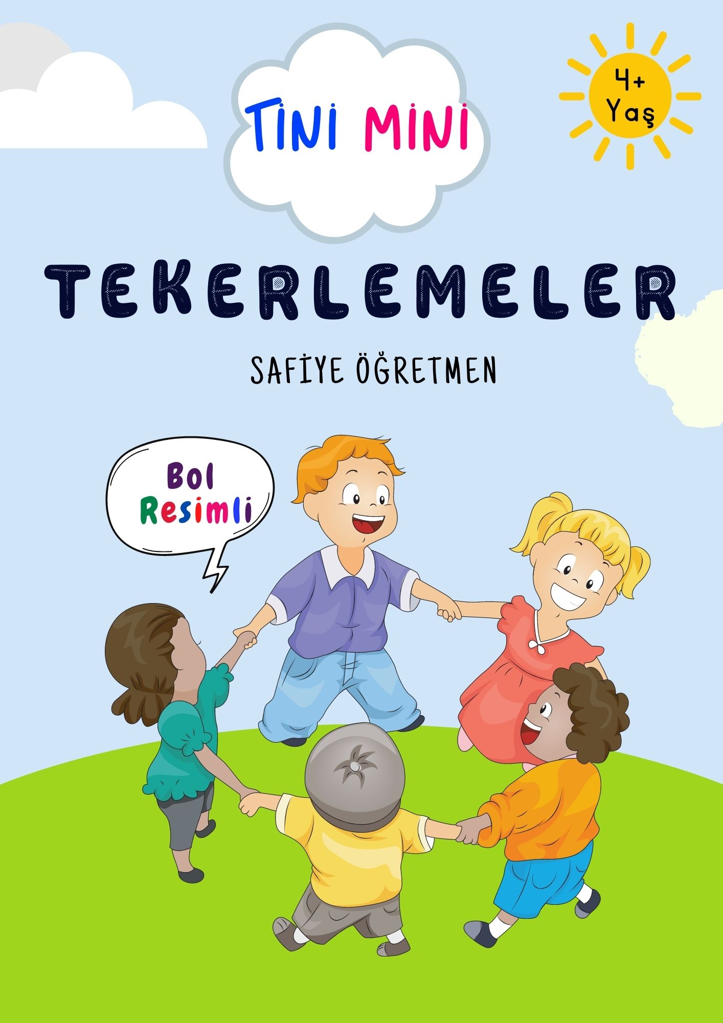 Tekerlemeler - İlkokul Seviyesinde En Güzel Tekerlemeler