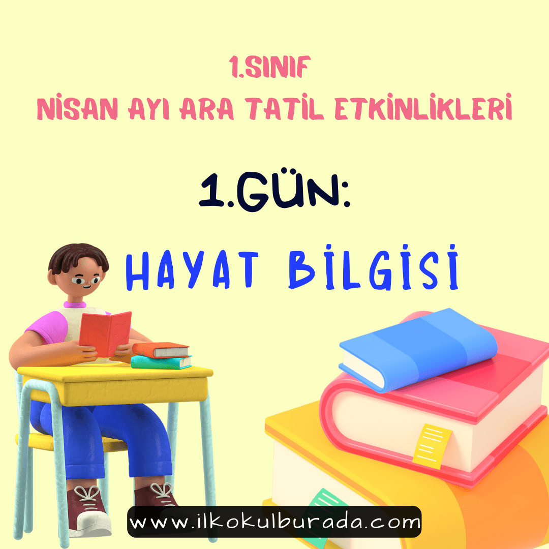 1.Sınıf Ara Tatil Hayat Bilgisi Değerlendirme Sınavı-1.Gün