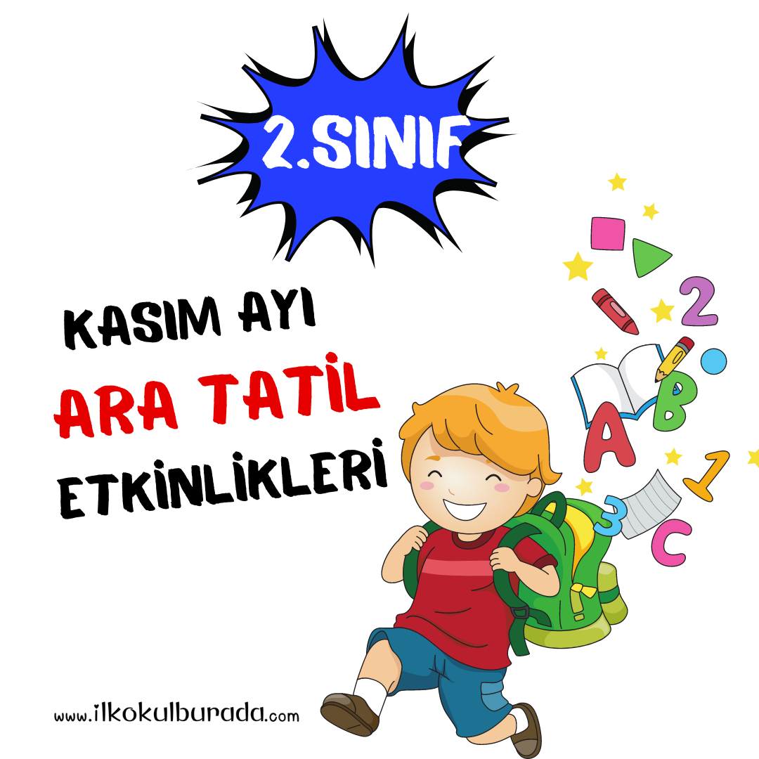 2.Sınıf Kasım Ayı Ara Tatil Etkinlikleri