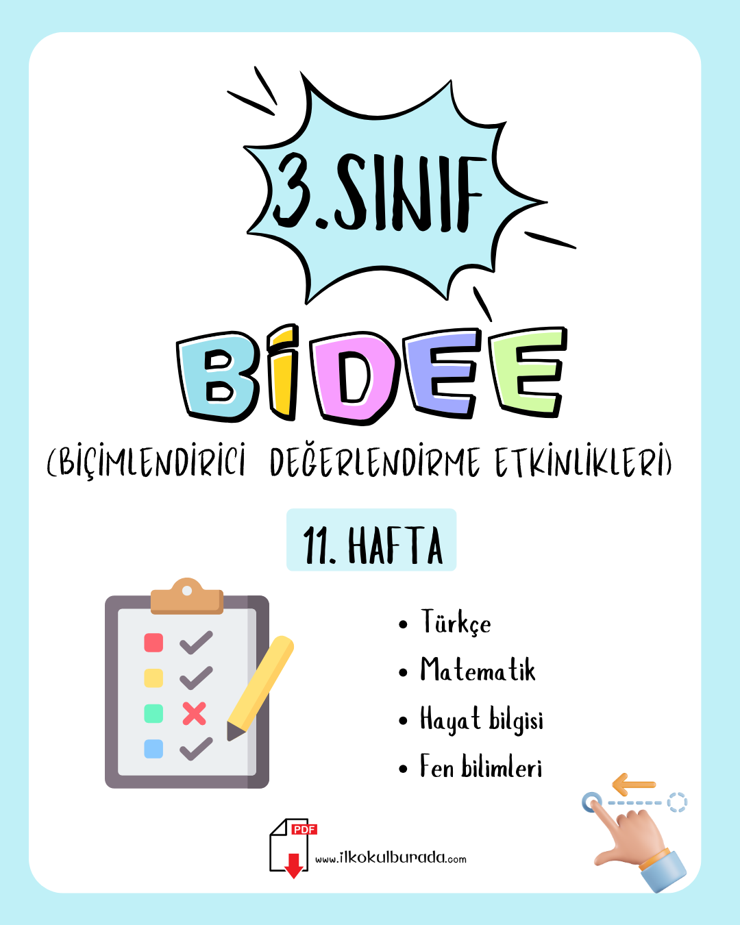 3. Sınıf - Biçimlendirici Değerlendirme Etkinlikleri-11.Hafta