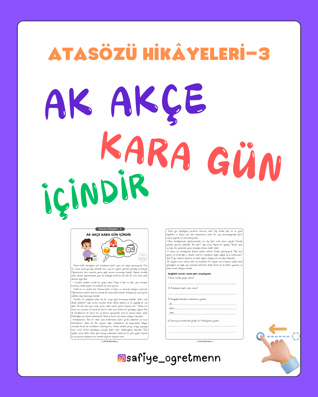 Atasözü Hikâyeleri - Ak Akçe Kara Gün İçindir