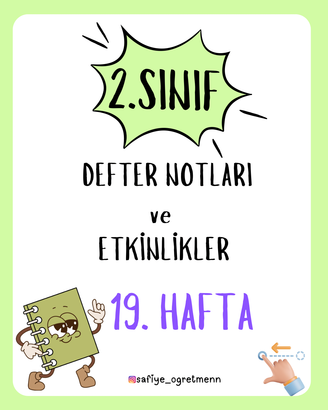 2. Sınıf 19. Hafta Defter Notları ve Etkinlikler