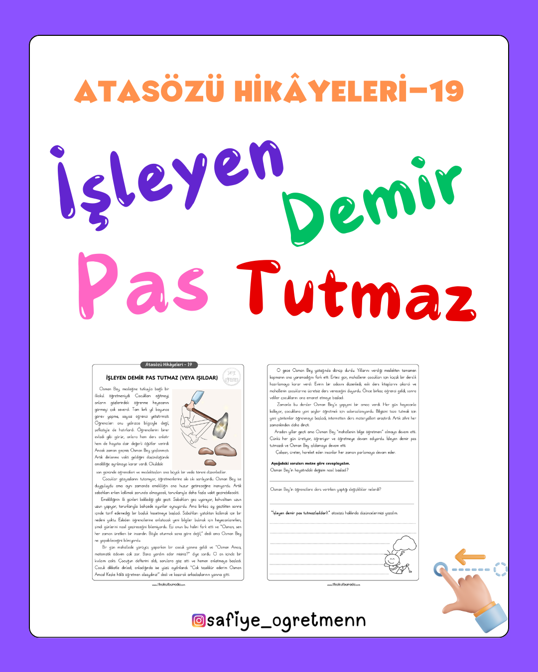 Atasözü Hikâyeleri - İşleyen Demir Pas Tutmaz (veya Işıldar)