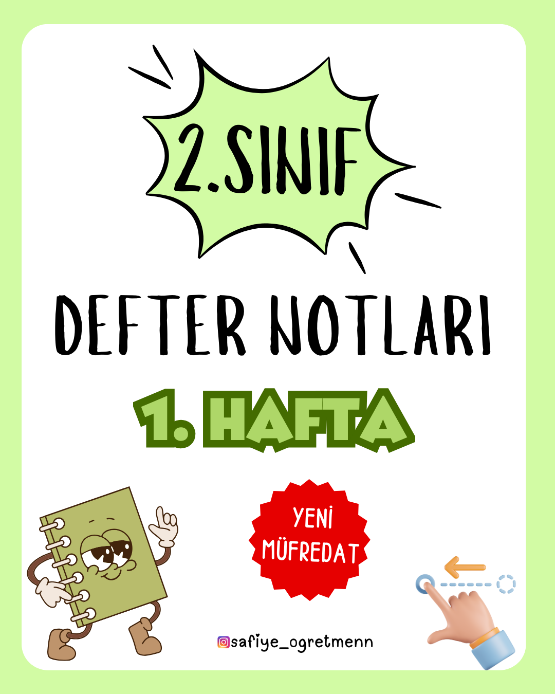 2. Sınıf 1. Hafta Defter Notları ve Etkinlikler (Yeni müfredat)