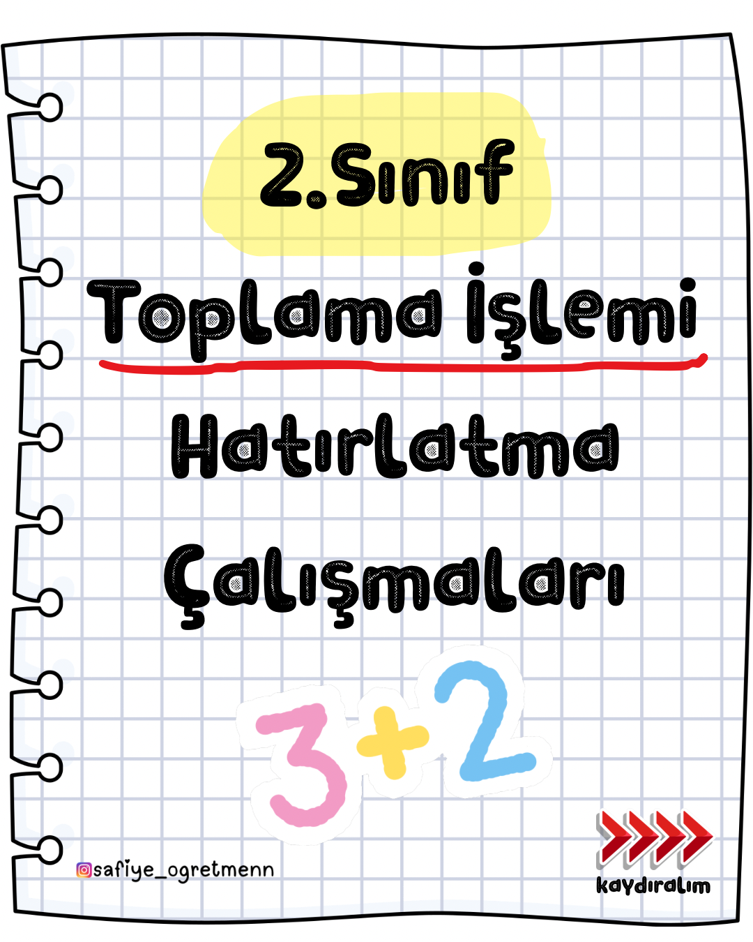 2. Sınıf Toplama İşlemi Hatırlatma Çalışmaları