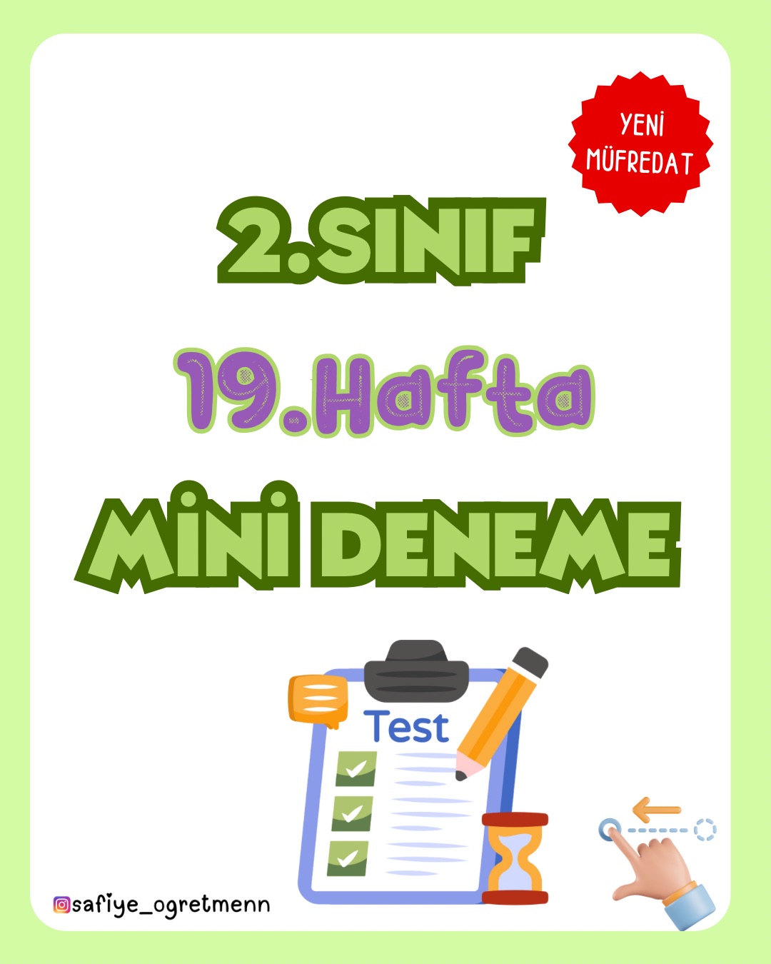2. Sınıf  Mini Deneme Sınavı - 19. Hafta (Yeni Müfredat)