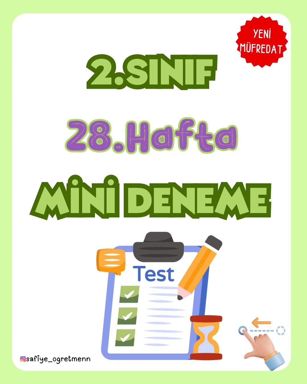 2. Sınıf  Mini Deneme Sınavı - 28. Hafta (Yeni Müfredat)